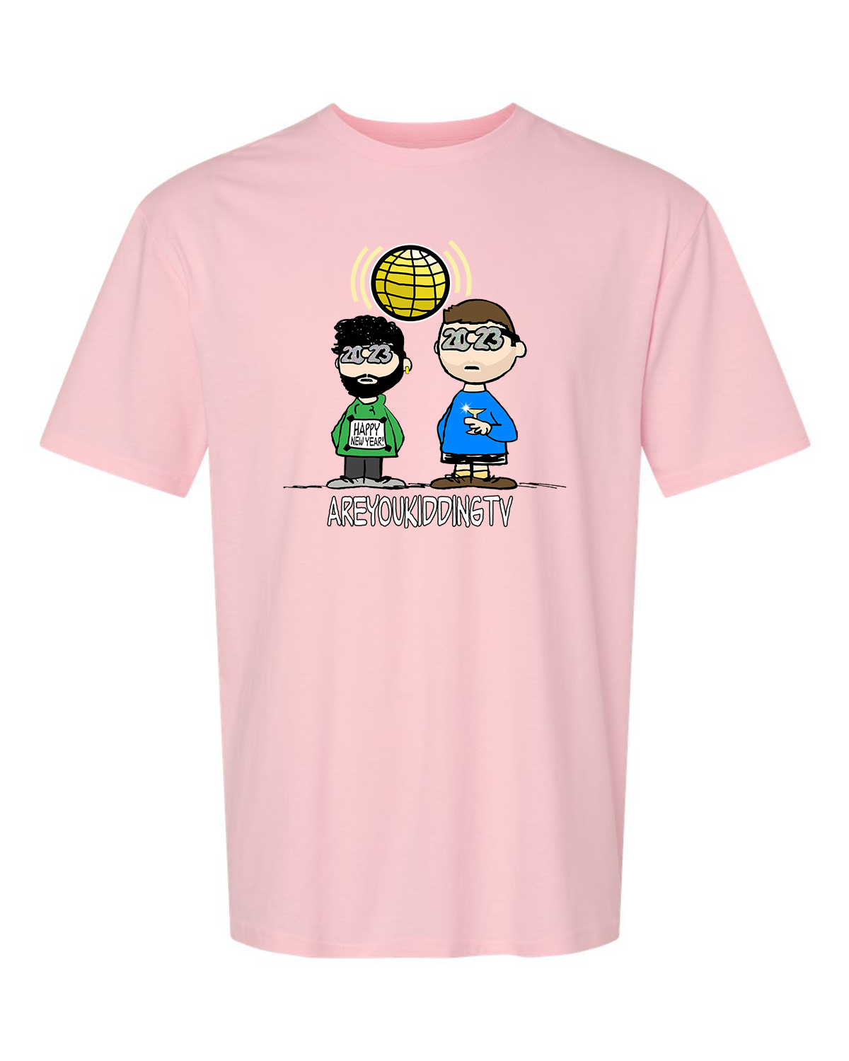 Are You Kidding New Year's - Unisex T-Shirt