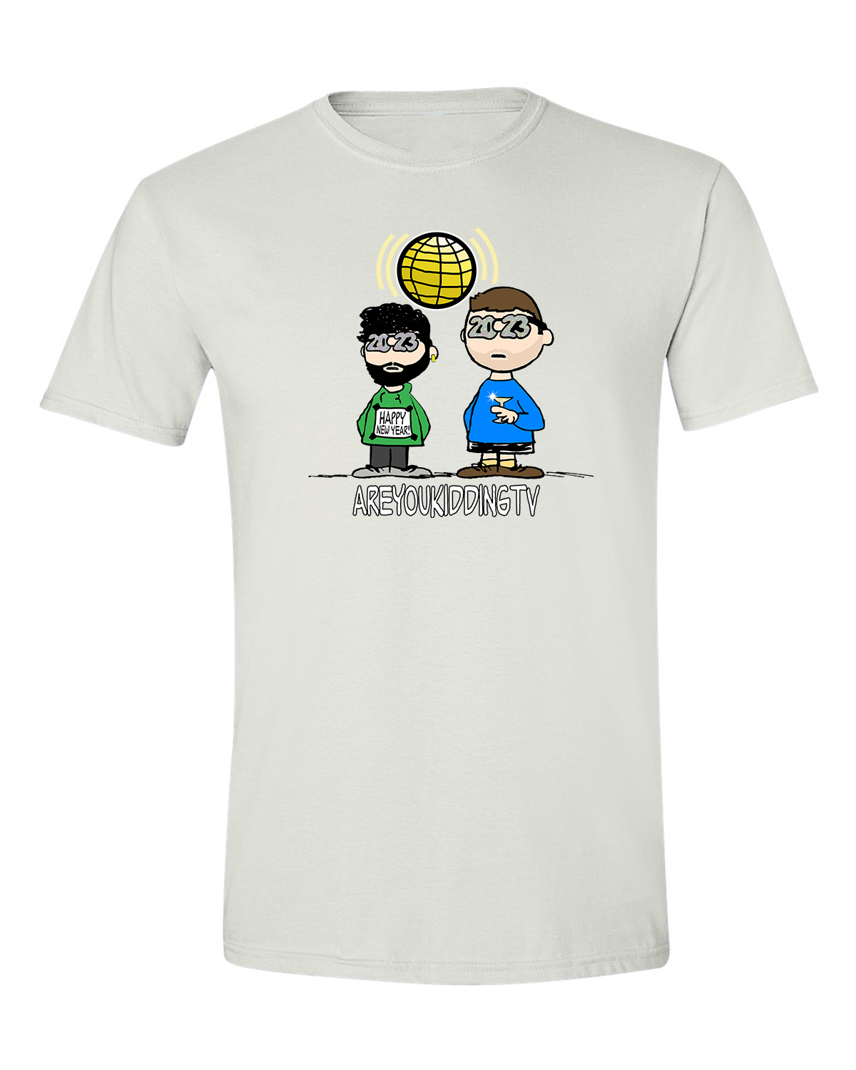 Are You Kidding New Year's - Unisex T-Shirt