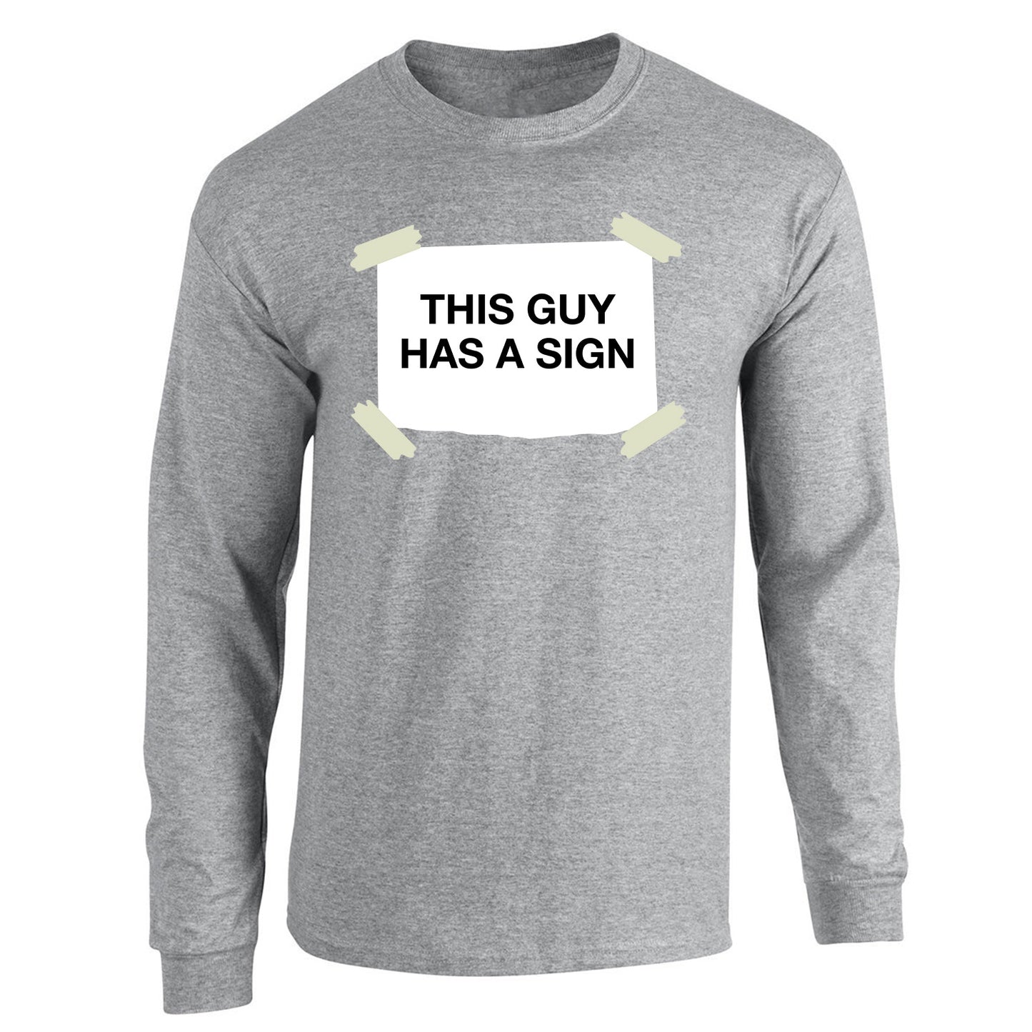 Sign - Long Sleeve