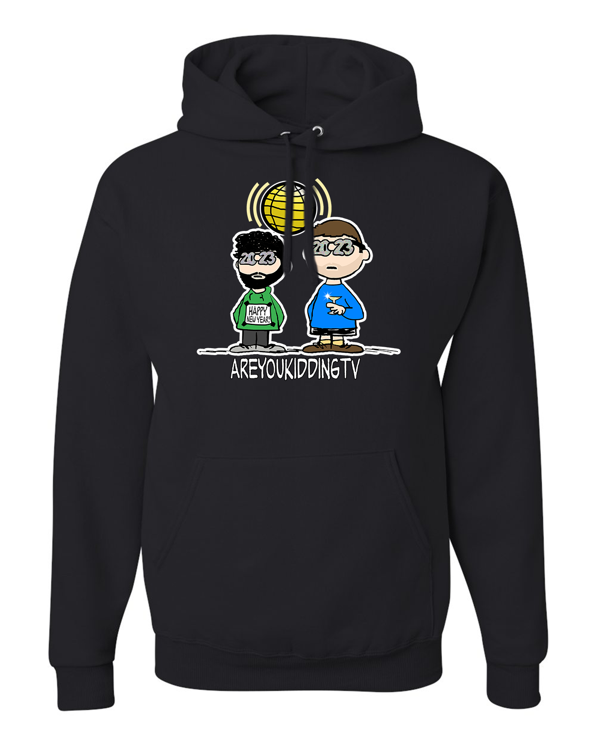 Are You Kidding New Year's - Hoodie